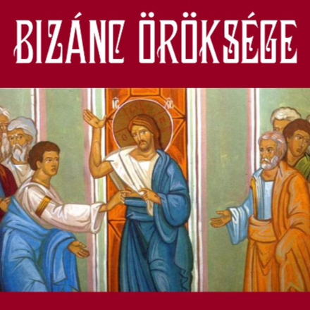 Folytatódik a Bizánc Öröksége című előadássorozat!