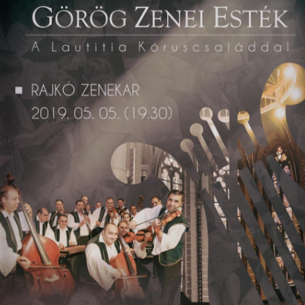 A Rajkó Zenekar koncertjével zárul a Görög Zenei Esték második évada