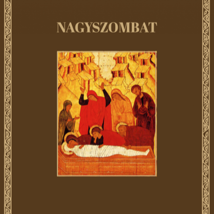 Jeruzsálemi utrenye imakönyv családok, magányosok, otthon imádkozók számára