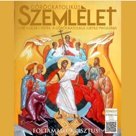 Ingyen olvasható a Görögkatolikus Szemlélet tavaszi száma