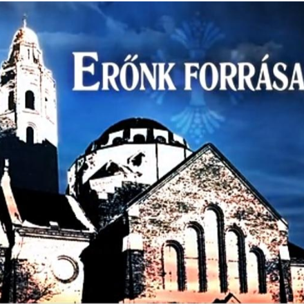 Műsorajánló - görögkatolikus aktualitások az Erőnk Forrása műsorban 