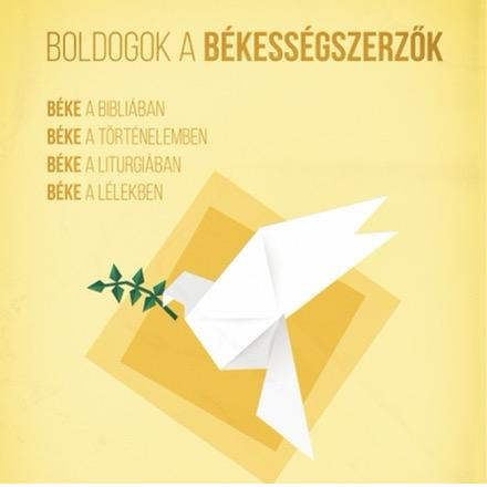 Boldogok a békességszerzők - középiskolai hittanverseny 2022