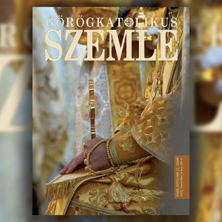 Megjelent a Görögkatolikus Szemle novemberi száma