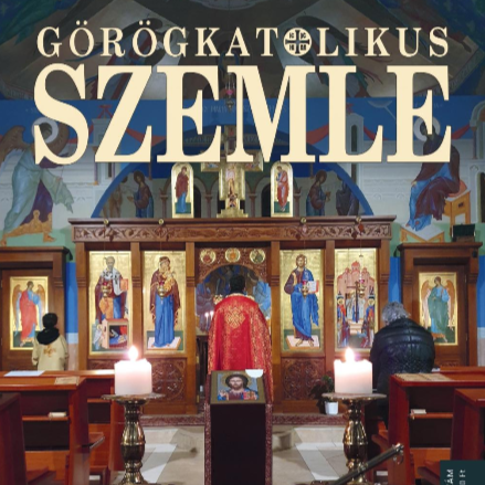 Megjelent a Görögkatolikus Szemle márciusi száma!