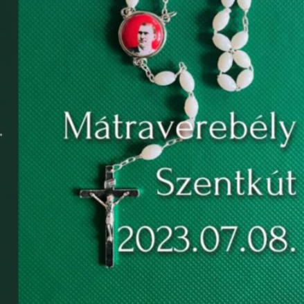 Országos Roma Zarándoklat Mátraverebély-Szentkútra 