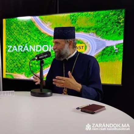 A viharokba és küzdelmekbe bele kell állni - podcast vendége volt Fülöp metropolita