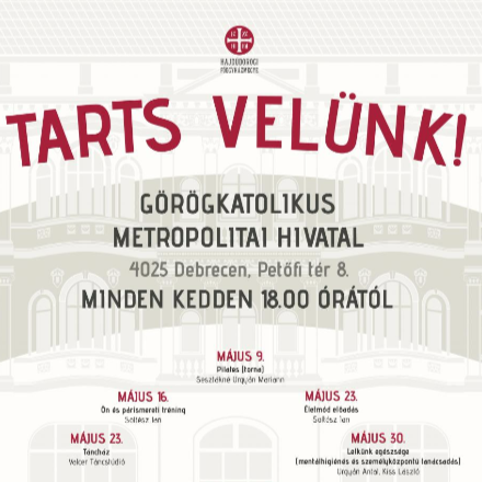Tarts velünk! Májusi programok Debrecenben